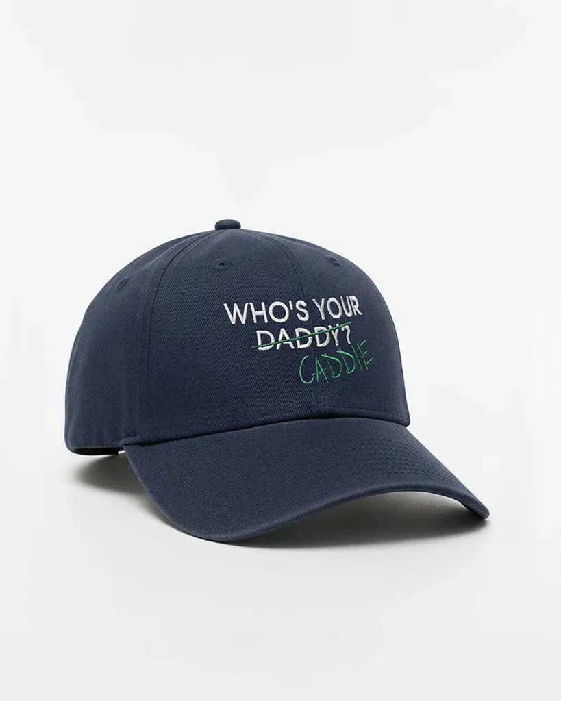 [3350] THE "WHO'S YOUR CADDIE?" BASEBALL CAP